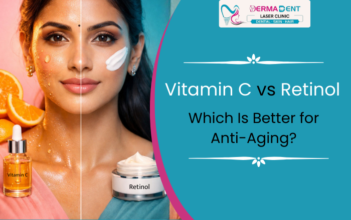Vitamin C vs Retinol Which Is Better for Anti-Aging